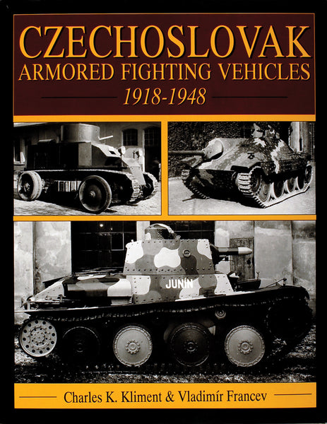 洋書 Fighting Vehicles of the Red Army Czechoslovak Armored Fighting Vehicles 1918-1948 – Schifferbooks