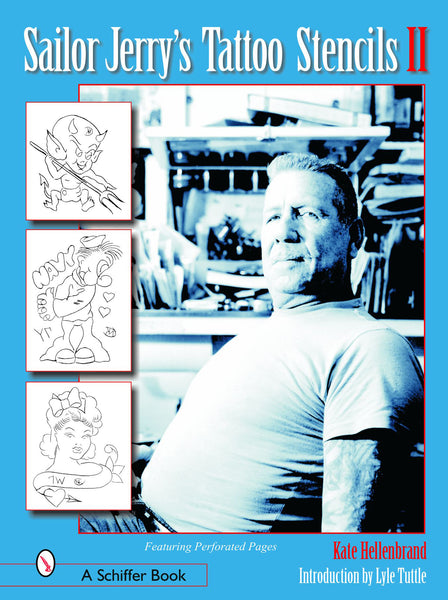 Sailor Jerry’s Tattoo Stencils l & ll Sailor Jerry's Tattoo Stencils II — Joe the Tattoo Guy