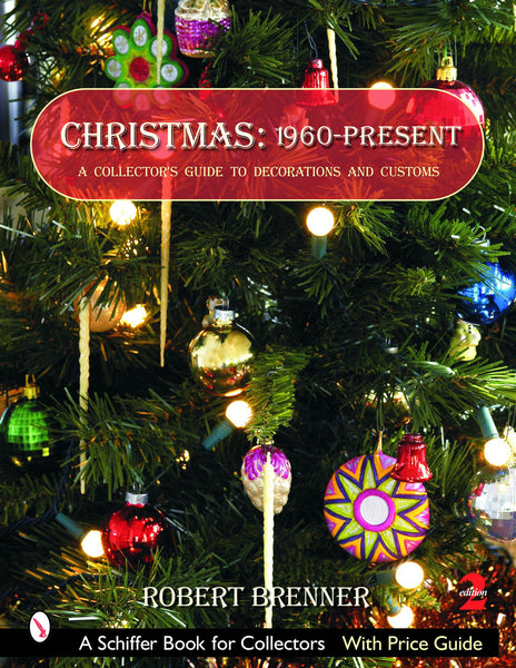 Christmas 1960 to the Present – Schifferbooks