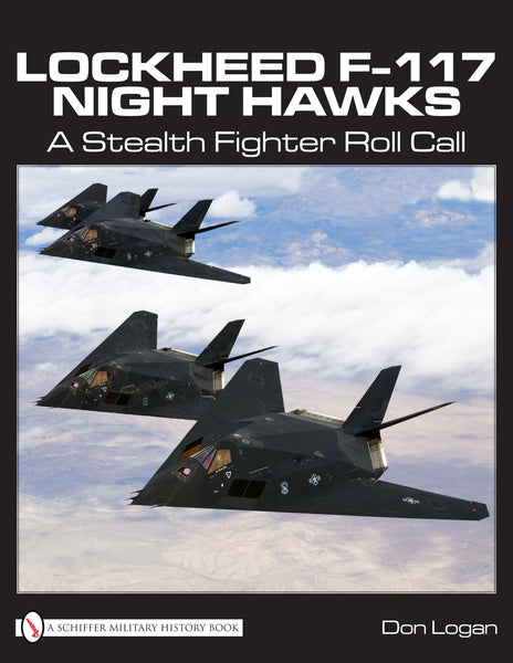 Lockheed F-117 Night Hawks – Schifferbooks