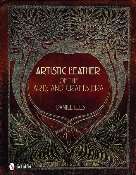 【完売品】LEATHER ARTS & CRAFTS Artistic Leather of the Arts and Crafts Era – Schifferbooks