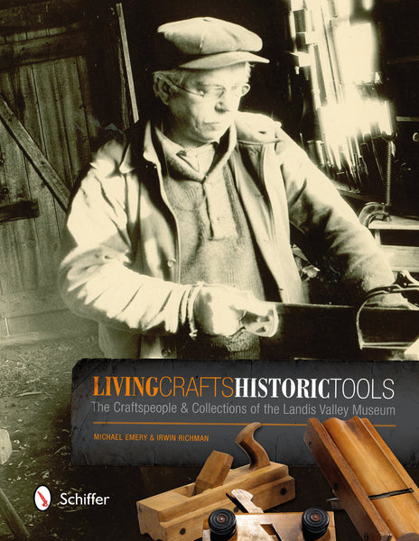 Living Crafts, Historic Tools – Schifferbooks