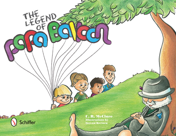 The Legend of Papa Balloon – Schifferbooks