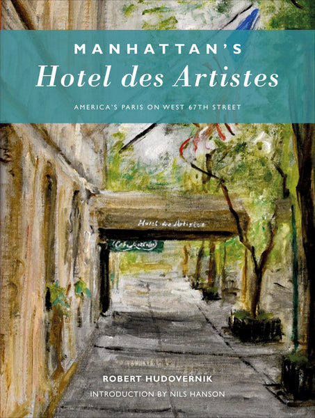 Manhattan's Hotel des Artistes – Schifferbooks