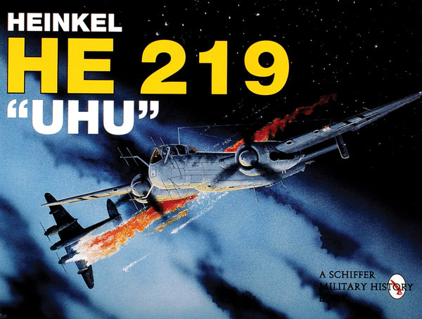 Heinkel He 219 UHU – Schifferbooks
