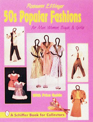 slim fit dress slacks 50s Popular Fashions for Men, Women, Boys & Girls: With Price Guide [Book]