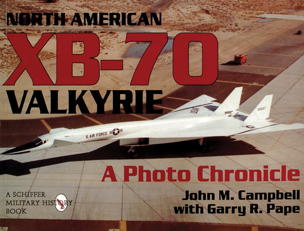 North American XB-70 Valkyrie – Schifferbooks