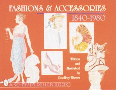Fashions & Accessories 1840-1980 – Schifferbooks
