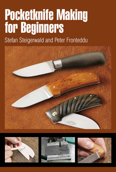 Pocketknife Making for Beginners – Schifferbooks