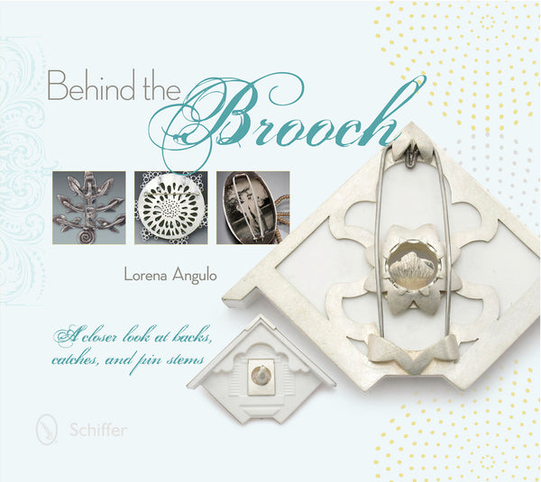 Behind the Brooch – Schifferbooks