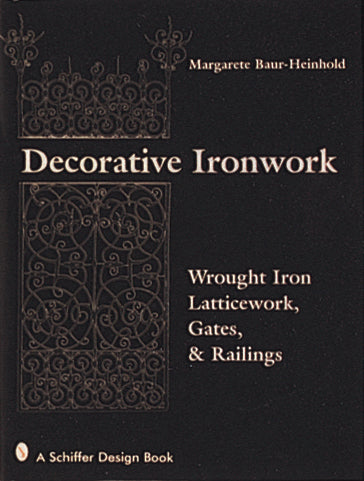 本　A  Handbook of wrougt  iron Decorative Ironwork – Schifferbooks