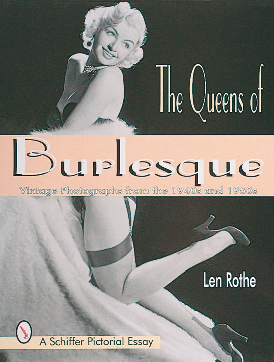洋書 Burlesque girrrl The Queens of Burlesque – Schifferbooks