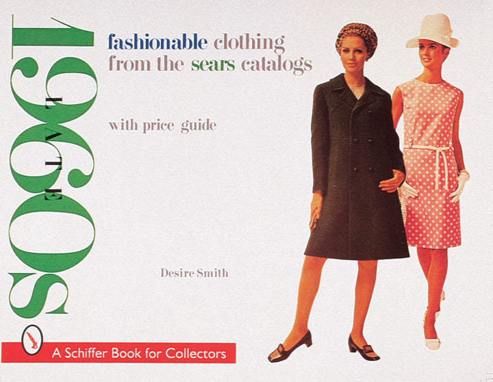Fashionable Clothing from the Sears Catalogs – Schifferbooks