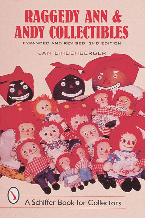 Raggedy Ann and Andy Collectibles – Schifferbooks