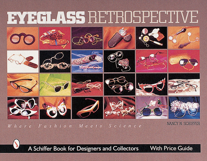 家具 EYEGLASS RETROSPECTIVE Eyeglass Retrospective – Schifferbooks
