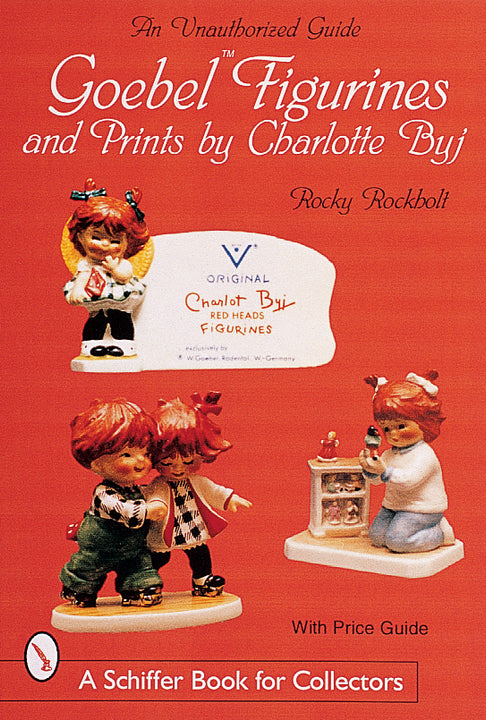 Goebel Figurines & Prints by Charlotte Byj – Schifferbooks