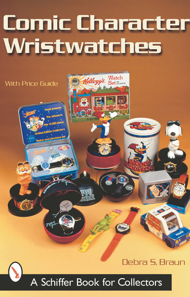 Comic Character Wristwatches – Schifferbooks