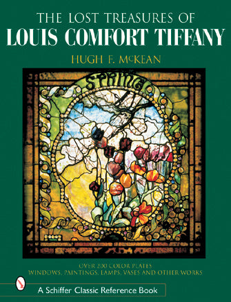 洋書　Tiffany  LouisComfort The Lost Treasures of Louis Comfort Tiffany – Schifferbooks