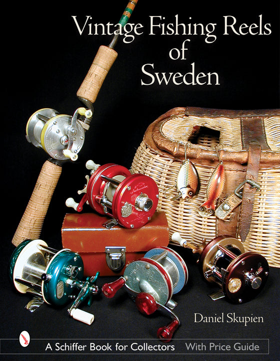 Vintage Fishing Reels of Sweden – Schifferbooks Vintage Fishing Reels of Sweden – Schifferbooks
