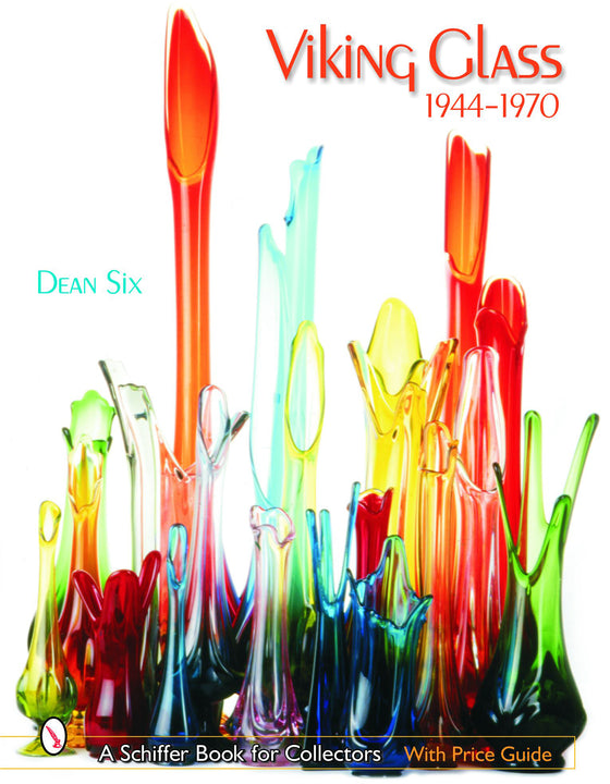 Viking Glass: 1944–1970 By Dean Six – Schifferbooks
