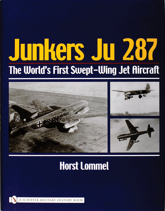 Junkers Ju 287 – Schifferbooks