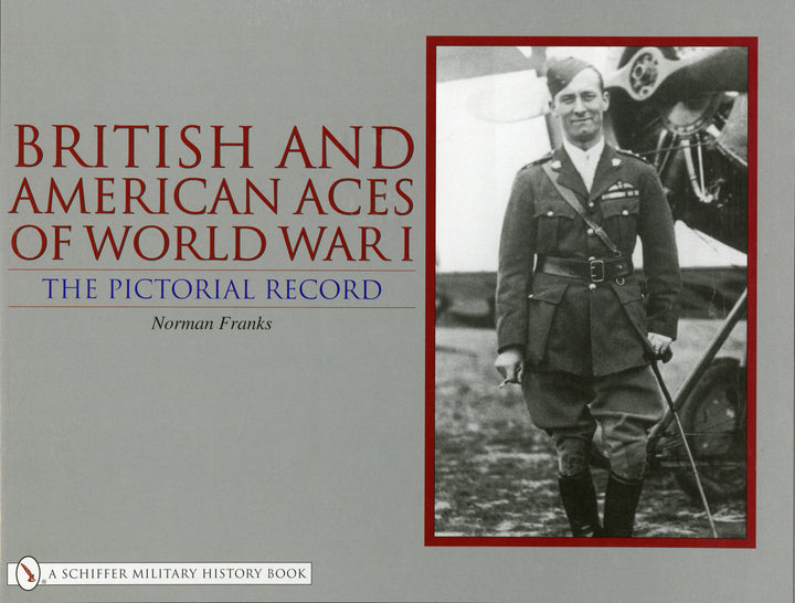 British and American Aces of World War I – Schifferbooks