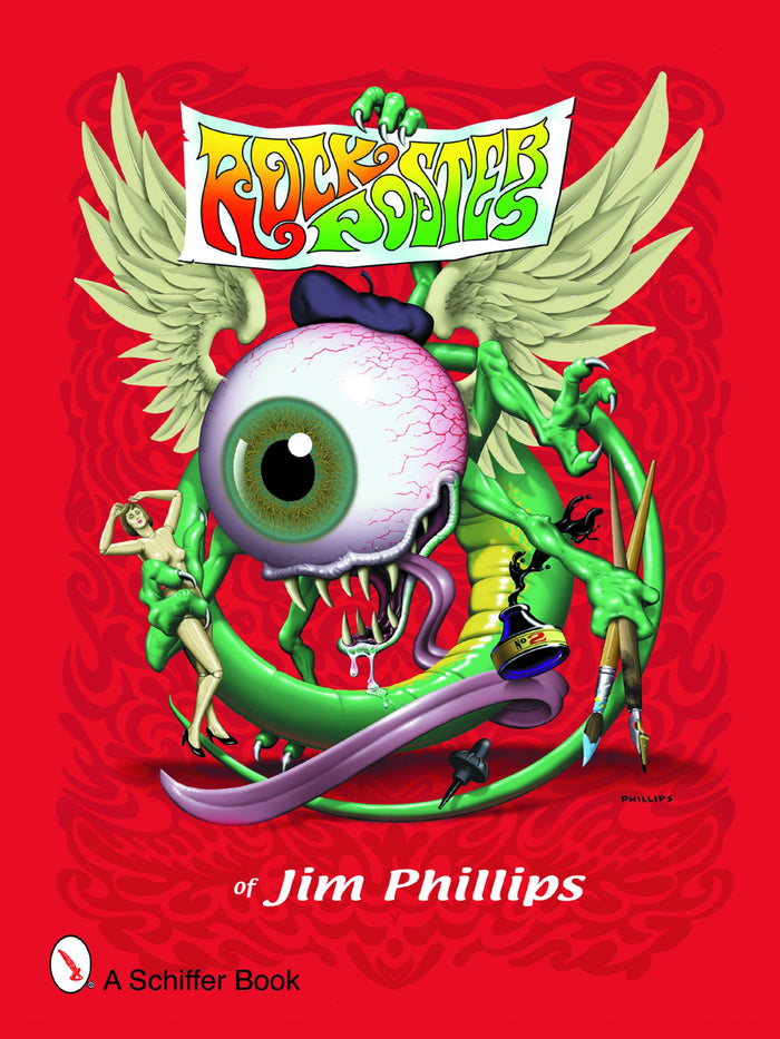 ROCK POSTERS of Jim Phillips ジムフィリップス Rock Posters of Jim Phillips – Schifferbooks
