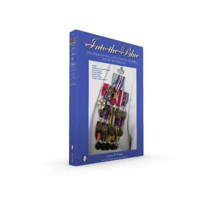 Into the Blue: Uniforms of the United States Air Force, 1947 to the Present by Schiffer Publishing, Ltd. features a cover with a decorated Air Force uniform and is ideal for military uniform collectors. Author: Laurel T. Bowers.
