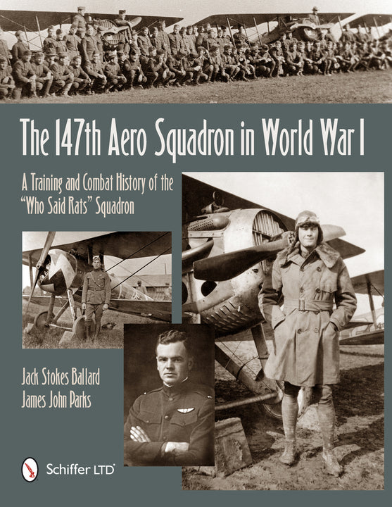 The 147th Aero Squadron in World War I – Schifferbooks