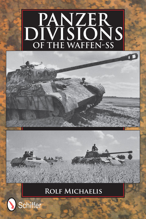 Panzer Divisions of the Waffen-SS – Schifferbooks