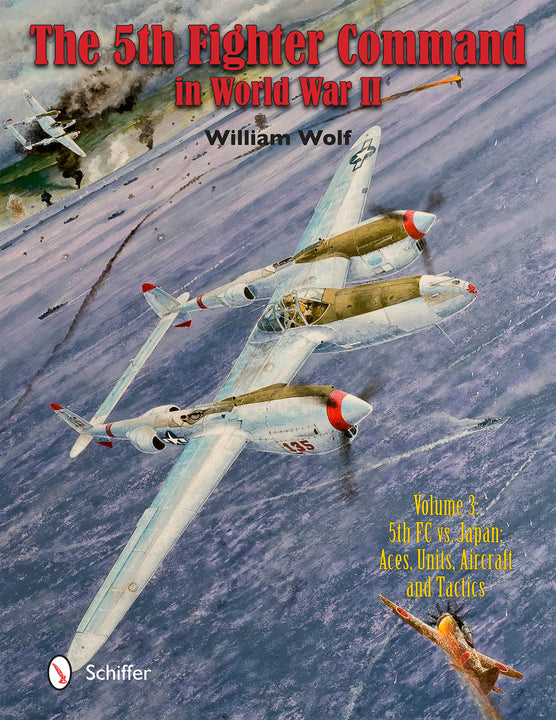 The Fifth Fighter Command in World War II – Schifferbooks