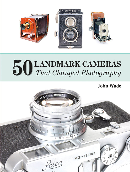 50 Landmark Cameras That Changed Photography – Schifferbooks