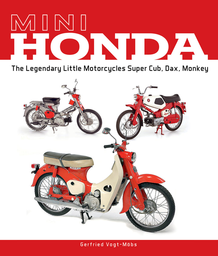 9780764365829Mini Honda : The Legendary Little Motorcycles Super Cub, Dax, Monkey By Gerfried Vogt-Möbs