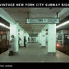 Vintage New York City Subway Signs