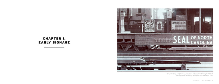 Black-and-white photo of early 1900s ads, like Smoke Seal of North Carolina, reflects vintage subway signage featured in Schiffer Publishing, Ltd.’s Vintage New York City Subway Signs. Left side: Chapter 1. Early Signage.