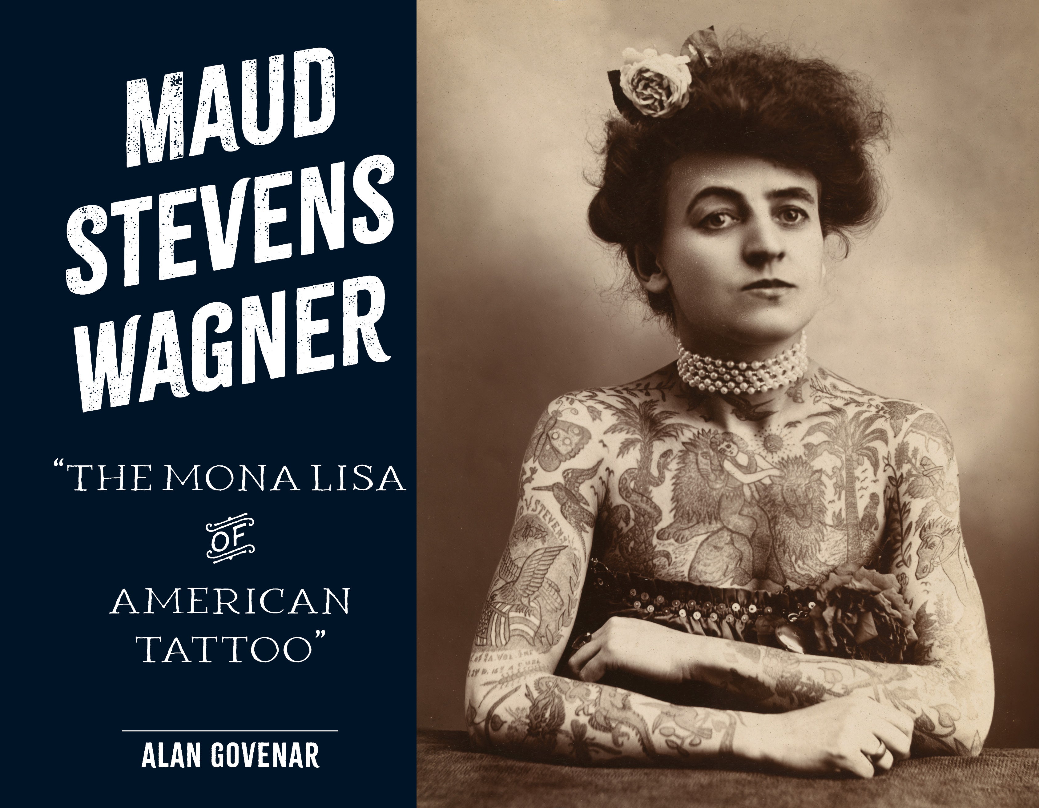 Cover of Maud Stevens Wagner: The Mona Lisa of American Tattoo