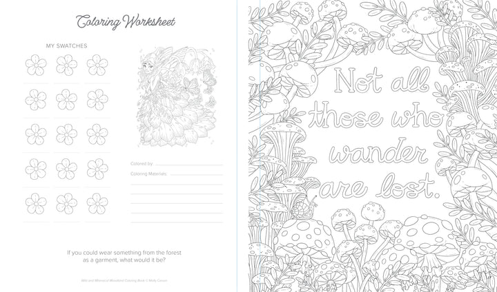 This two-page worksheet, inspired by Schiffer Publishing, Ltd.’s Wild & Whimsical Woodland Coloring Book, features flower swatches and a forest question on the left, and intricate mushroom, plant, and woodland creature designs with a wanderer’s quote on the right.