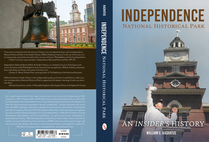 Independence National Historical Park by Schiffer Publishing, Ltd.: The cover features Independence Hall and the Liberty Bell—early American icons—with visitors admiring the landmark under a clear blue sky.