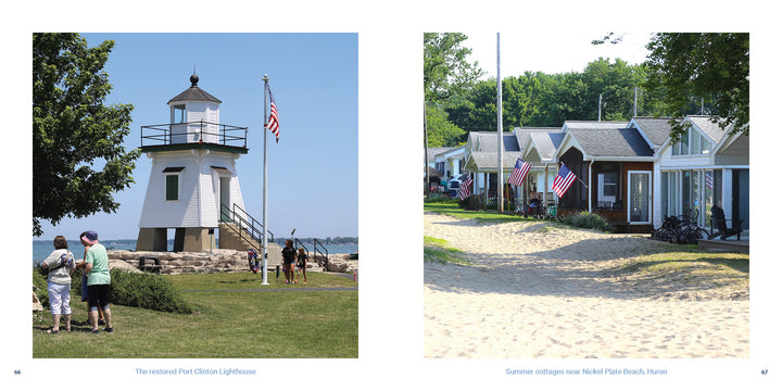 Left: Visitors gather by the restored Port Clinton Lighthouse at Shores & Islands Ohio, a scenic Midwest getaway. Right: Summer cottages with American flags line a sandy path near Nickel Plate Beach. Schiffer Publishing, Ltd.