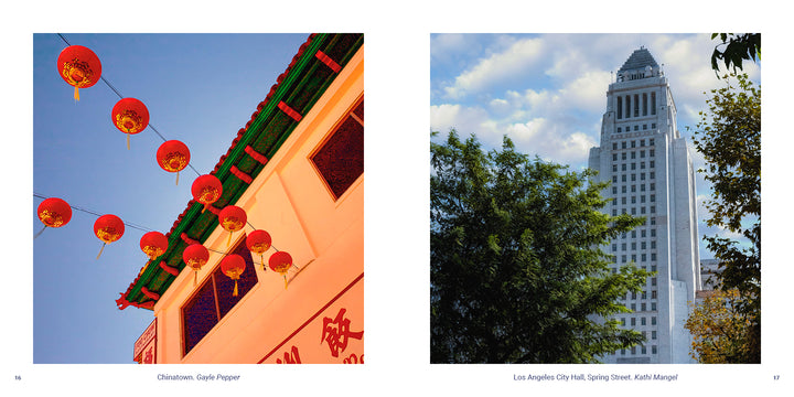 A two-panel image for Los Angeles by Schiffer Publishing, Ltd. shows red lanterns in Chinatown on the left and the Los Angeles City Hall building framed by trees on the right, capturing iconic Los Angeles landmarks.