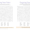 In Schiffer Publishing, Ltd.’s MindfulMoments Word Search Inspired Living, two word-search puzzles—Finding Your Voice and Forgiving Yourself—are presented side by side. Each puzzle features a grid of letters accompanied by a list of words to discover, inviting mindful engagement with every challenge. Insightful instructions and thoughtful reflections are placed above and below each puzzle, cultivating a faith-inspired puzzle book experience that blends introspection with enjoyment.