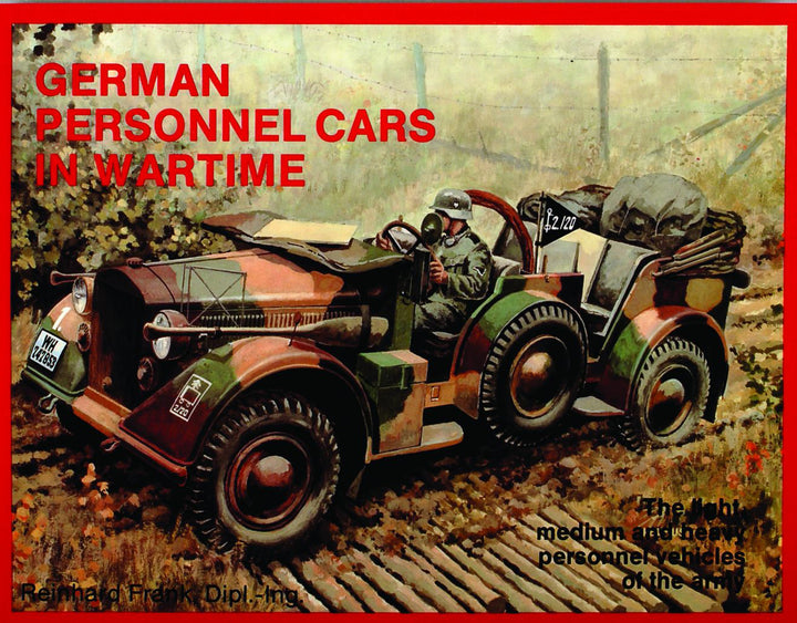 German Trucks & Cars in WWII Vol.I – Schifferbooks