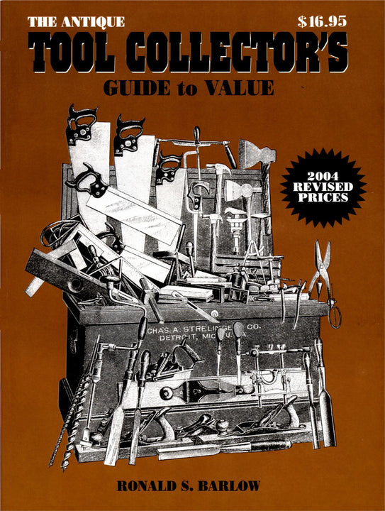 The Antique Tool Collector's Guide to Value – Schifferbooks
