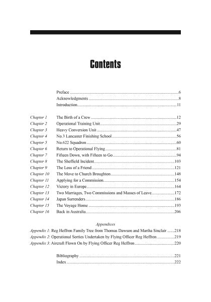 The Easy Boys: The Story of a Bomber Command Aircrew in World War II (Schiffer Publishing, Ltd.) includes a table of contents listing chapters on training, No.622 Squadron missions, friendships, homecoming, WWII diaries, and bibliography.