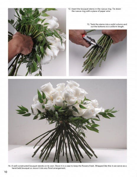 Three images from Schiffer Publishing, Ltd.'s "Creating Floral Centerpieces" show hands arranging and trimming white roses with green leaves, demonstrating bouquet tying techniques; the finished bouquet rests on a white surface.
