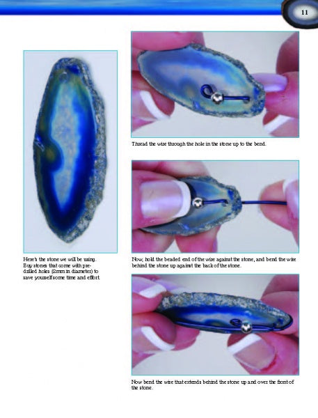 Close-up photos show hands wire-wrapping a blue oval agate stone with a hole, demonstrating techniques from "Beads & Agate Jewelry To Create Yourself" by Schiffer Publishing, Ltd. for making unique jewelry.