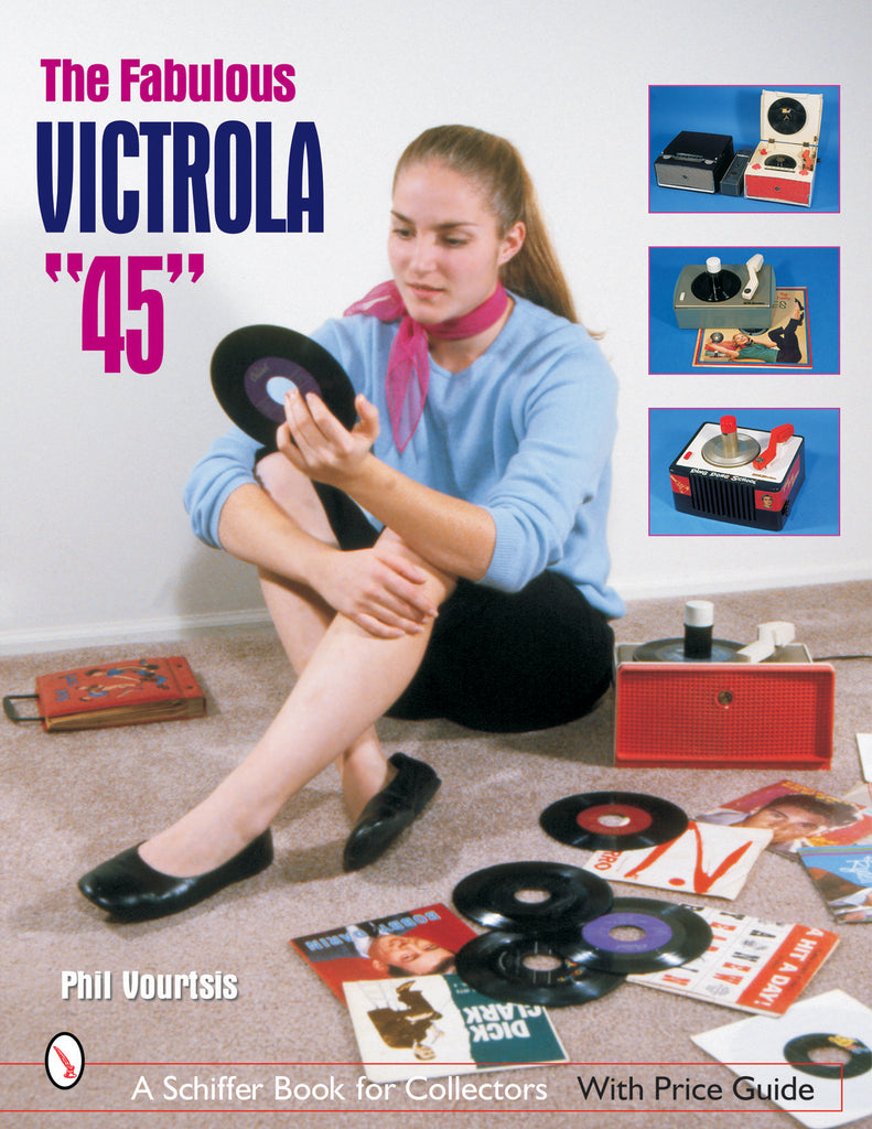 The Fabulous Victrola "45"