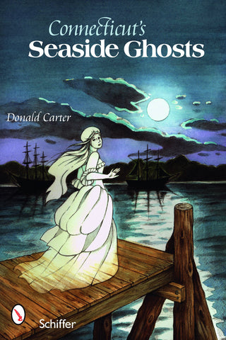 Connecticut's Seaside Ghosts