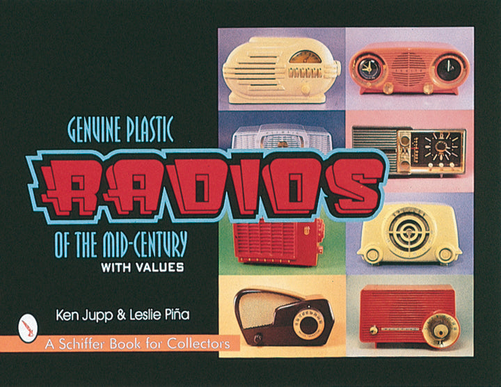 Genuine Plastic Radios of the Mid-Century – Schifferbooks