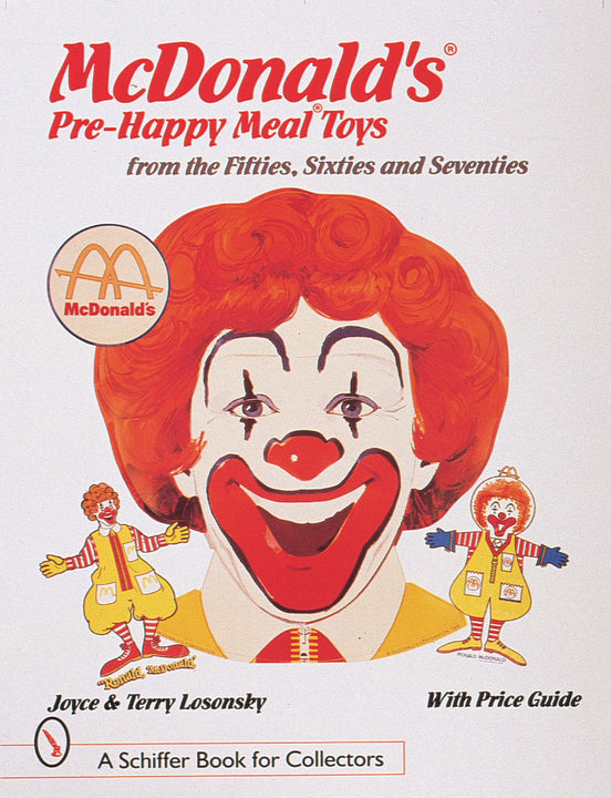 McDonald's® Pre-Happy Meal® Toys from the Fifties, Sixties, and